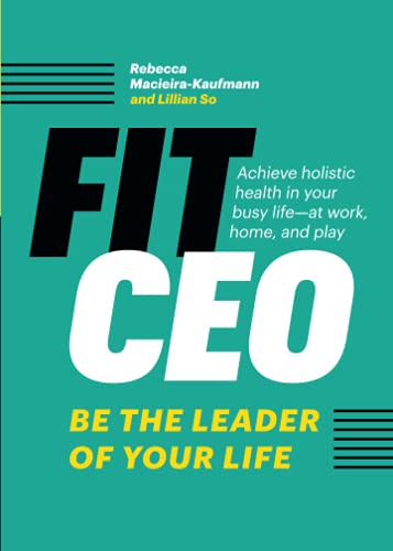 Stock image for FitCEO: Be the Leader of Your Life for sale by SecondSale