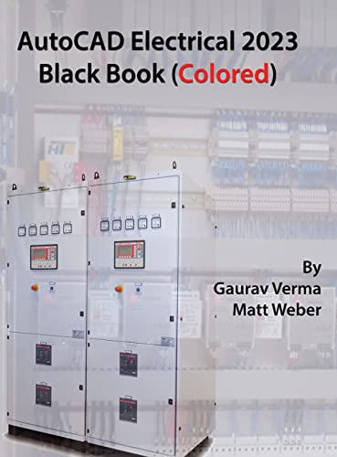 Beispielbild fr AutoCAD Electrical 2023 Black Book (Colored) zum Verkauf von Monster Bookshop