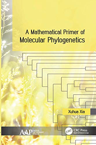 Beispielbild fr A Mathematical Primer of Molecular Phylogenetics zum Verkauf von Blackwell's