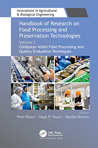 Stock image for Handbook of Research on Food Processing and Preservation Technologies, Volume 3: Computer-Aided Food Processing and Quality Evaluation Techniques for sale by Basi6 International