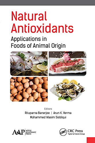 Beispielbild fr Natural Antioxidants: Applications in Foods of Animal Origin zum Verkauf von Monster Bookshop