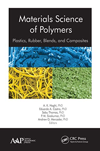 Stock image for Materials Science of Polymers: Plastics, Rubber, Blends and Composites for sale by Blackwell's