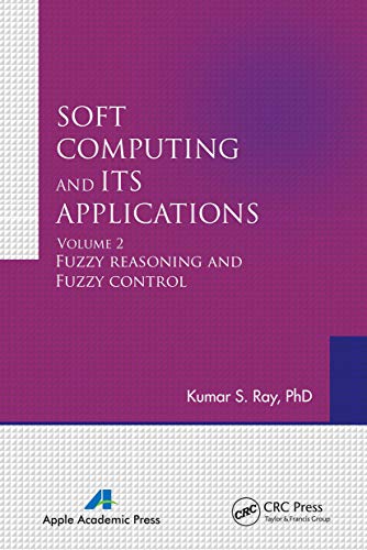 Stock image for Soft Computing and Its Applications. Volume 2 Fuzzy Reasoning and Fuzzy Control for sale by Blackwell's