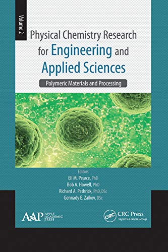 Stock image for Physical Chemistry Research for Engineering and Applied Sciences: Polymeric Materials and Processing: Vol 2 for sale by Revaluation Books