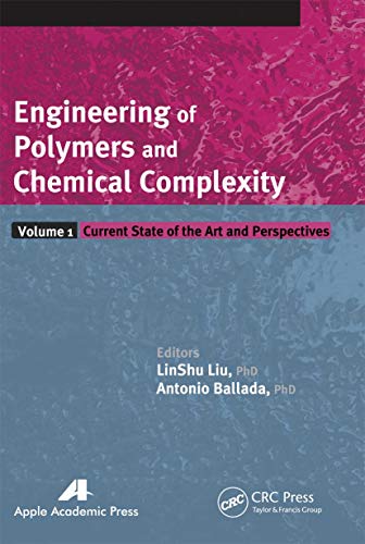 Stock image for Engineering of Polymers and Chemical Complexity, Volume I: Current State of the Art and Perspectives for sale by Blackwell's