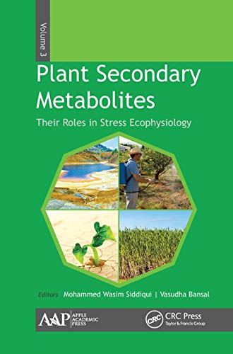 Beispielbild fr Plant Secondary Metabolites. Volume Three Their Roles in Stress Eco-Physiology zum Verkauf von Blackwell's