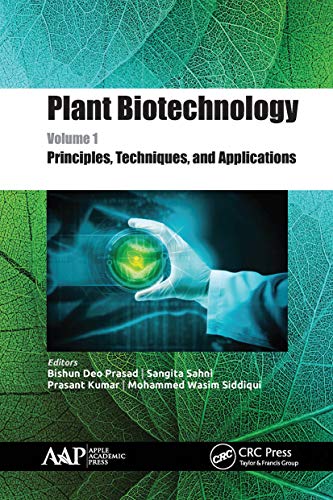 Beispielbild fr Plant Biotechnology. Volume 1 Principles, Techniques, and Applications zum Verkauf von Blackwell's