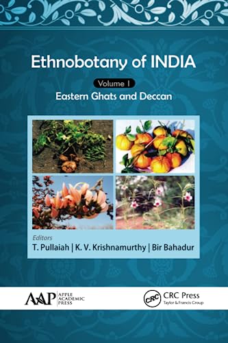 Imagen de archivo de Ethnobotany of India. Volume 1 Eastern Ghats and Deccan a la venta por Blackwell's