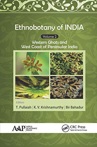 Imagen de archivo de Ethnobotany of India. Volume 2 Western Ghats and West Coast of Peninsular India a la venta por Blackwell's