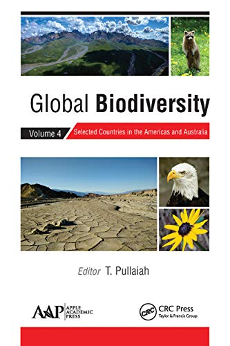 9781774631331: Global Biodiversity: Volume 4: Selected Countries in the Americas and Australia