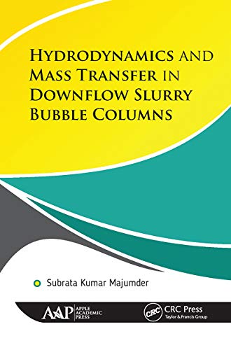 Beispielbild fr Hydrodynamics and Mass Transfer in Downflow Slurry Bubble Columns zum Verkauf von Blackwell's