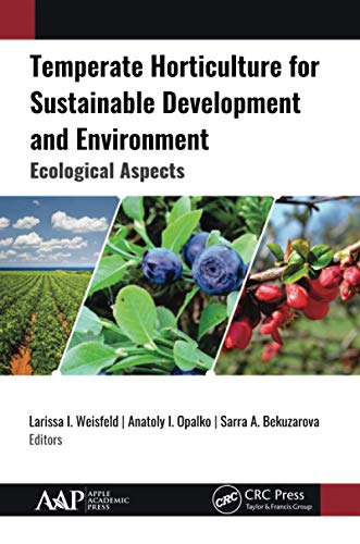 Beispielbild fr Temperate Horticulture for Sustainable Development and Environment: Ecological Aspects zum Verkauf von Blackwell's