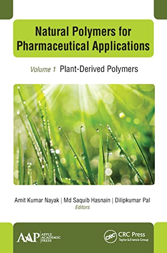 Beispielbild fr Natural Polymers for Pharmaceutical Applications: Volume 1: Plant-Derived Polymers zum Verkauf von Ria Christie Collections