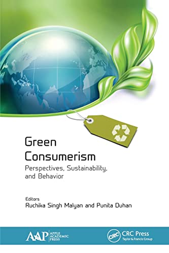Stock image for Green Consumerism: Perspectives, Sustainability, and Behavior for sale by Blackwell's