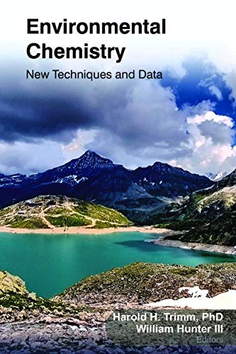 9781774631928: Environmental Chemistry: New Techniques and Data (Research Progress in Chemistry)