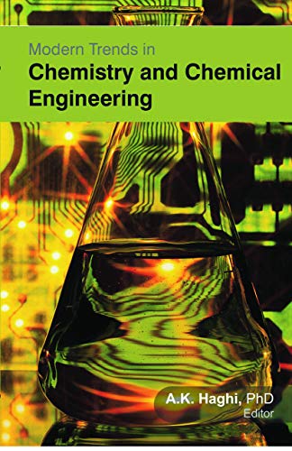 9781774631935: Modern Trends in Chemistry and Chemical Engineering