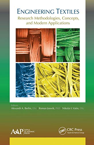 Beispielbild fr Engineering Textiles: Research Methodologies, Concepts, and Modern Applications zum Verkauf von Blackwell's