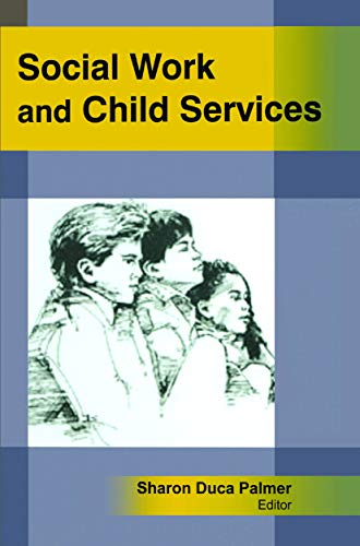 Beispielbild fr Social Work and Child Services zum Verkauf von Blackwell's