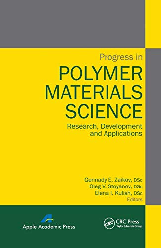 Stock image for Progress in Polymer Materials Science: Research, Development and Applications for sale by Blackwell's