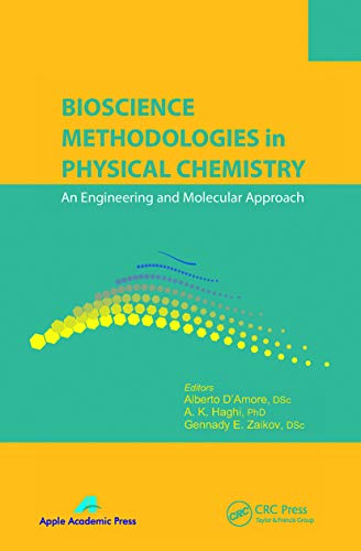 Stock image for Bioscience Methodologies in Physical Chemistry: An Engineering and Molecular Approach for sale by Blackwell's