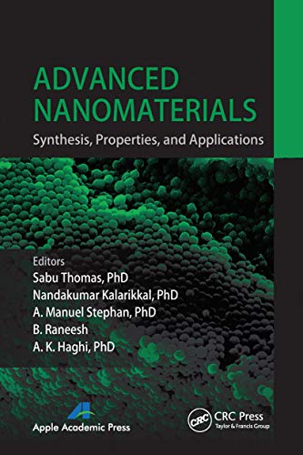 Beispielbild fr Advanced Nanomaterials: Synthesis, Properties, and Applications zum Verkauf von Blackwell's