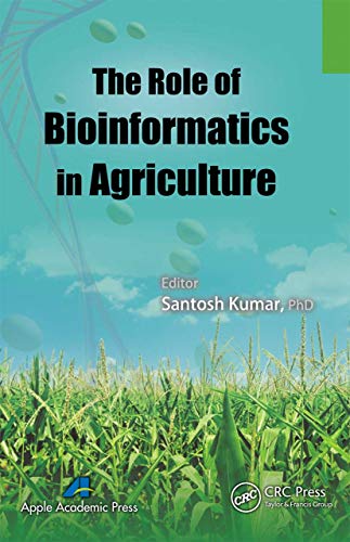 Beispielbild fr The Role of Bioinformatics in Agriculture zum Verkauf von Blackwell's