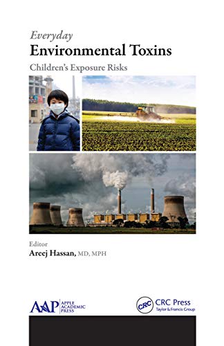 Beispielbild fr Everyday Environmental Toxins: Children's Exposure Risks zum Verkauf von Blackwell's