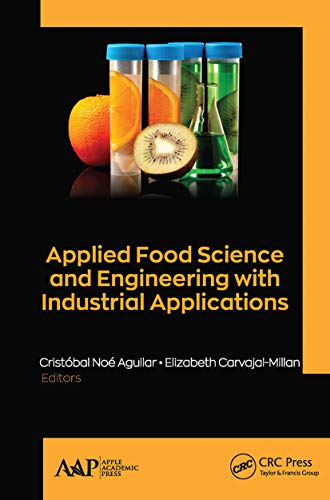 Beispielbild fr Applied Food Science and Engineering with Industrial Applications zum Verkauf von Blackwell's