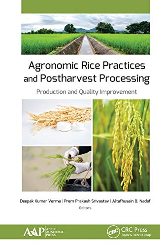 Beispielbild fr Agronomic Rice Practices and Postharvest Processing zum Verkauf von Blackwell's