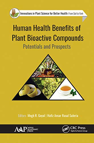 Beispielbild fr Human Health Benefits of Plant Bioactive Compounds zum Verkauf von Blackwell's