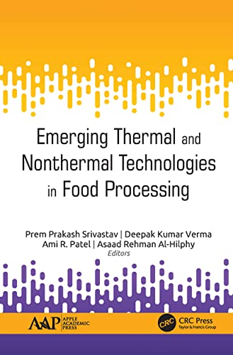 Stock image for Emerging Thermal and Nonthermal Technologies in Food Processing for sale by Blackwell's