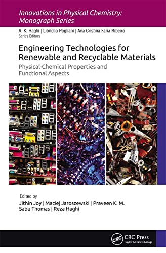Beispielbild fr Engineering Technologies for Renewable and Recyclable Materials: Physical-Chemical Properties and Functional Aspects zum Verkauf von Blackwell's