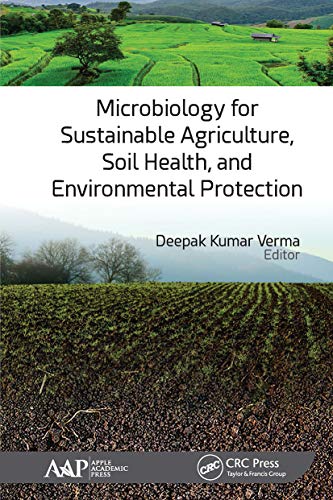 Beispielbild fr Microbiology for Sustainable Agriculture, Soil Health, and Environmental Protection zum Verkauf von Blackwell's