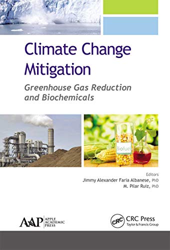 9781774635711: Climate Change Mitigation: Greenhouse Gas Reduction and Biochemicals