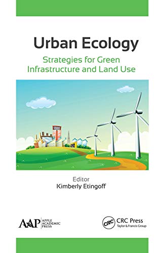 Beispielbild fr Urban Ecology: Strategies for Green Infrastructure and Land Use zum Verkauf von Blackwell's