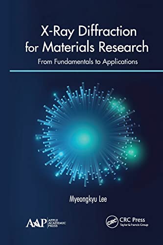 Beispielbild fr X-Ray Diffraction for Materials Research: From Fundamentals to Applications zum Verkauf von Monster Bookshop