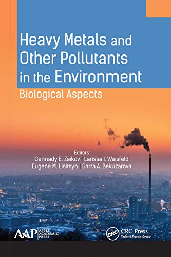 9781774636305: Heavy Metals and Other Pollutants in the Environment