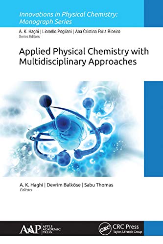 Stock image for Applied Physical Chemistry With Multidisciplinary Approaches for sale by Blackwell's