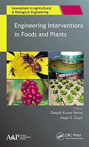 9781774636411: Engineering Interventions in Foods and Plants (Innovations in Agricultural & Biological Engineering)