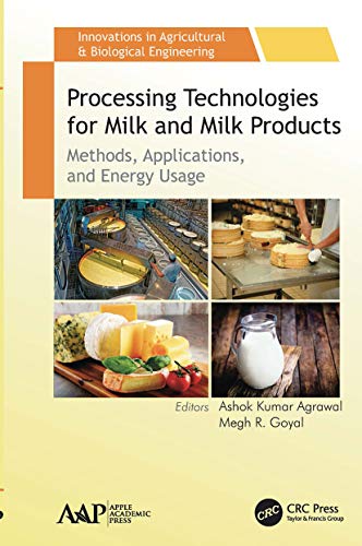 9781774636633: Processing Technologies for Milk and Milk Products: Methods, Applications, and Energy Usage