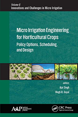 Beispielbild fr Micro Irrigation Engineering for Horticultural Crops zum Verkauf von Blackwell's