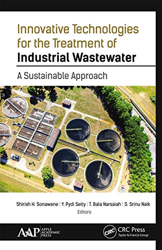 9781774636848: Innovative Technologies for the Treatment of Industrial Wastewater