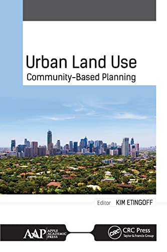Stock image for Urban Land Use: Community-Based Planning for sale by Blackwell's