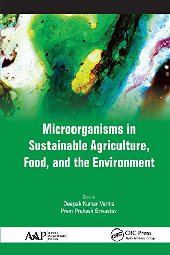 Stock image for Microorganisms in Sustainable Agriculture, Food, and the Environment for sale by Blackwell's