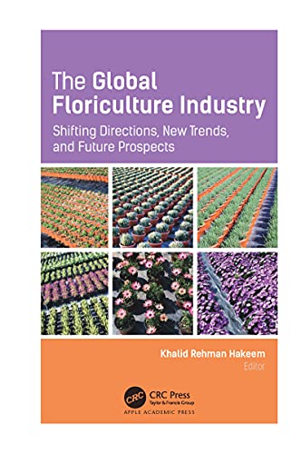 Stock image for The Global Floriculture Industry for sale by GF Books, Inc.