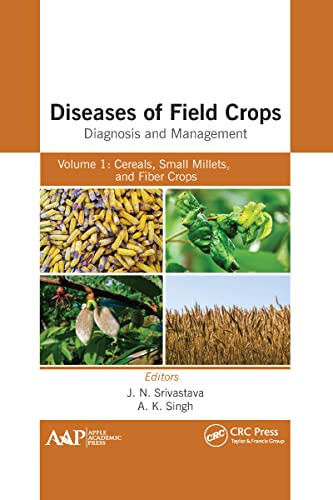 Beispielbild fr Diseases of Field Crops Volume 1 Cereals, Small Millets, and Fiber Crops zum Verkauf von Blackwell's