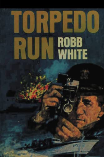 Beispielbild fr Torpedo Run: Mutiny And Adventure Aboard A Navy PT Boat During World War II zum Verkauf von -OnTimeBooks-