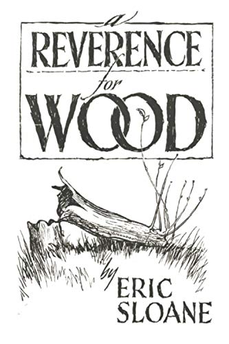 Stock image for A Reverence for Wood for sale by ThriftBooks-Atlanta