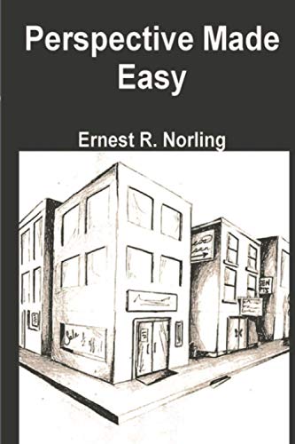 Beispielbild für Perspective Made Easy by Ernest R. Norling zum Verkauf von WorldofBooks
