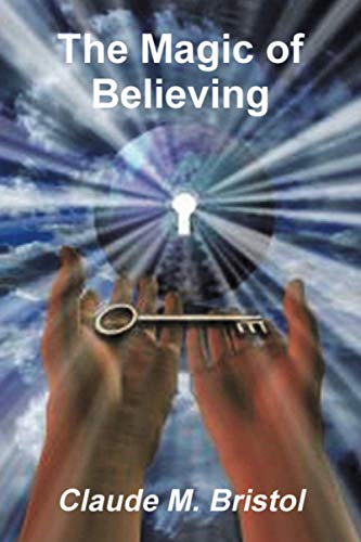 Stock image for The Magic of Believing for sale by WorldofBooks